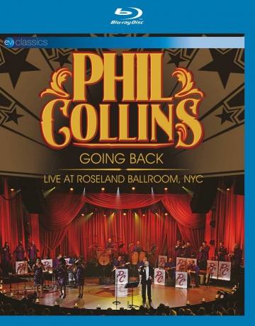 Phil Collins: Going Back - Live At Roseland Ballroom [Blu-Ray]