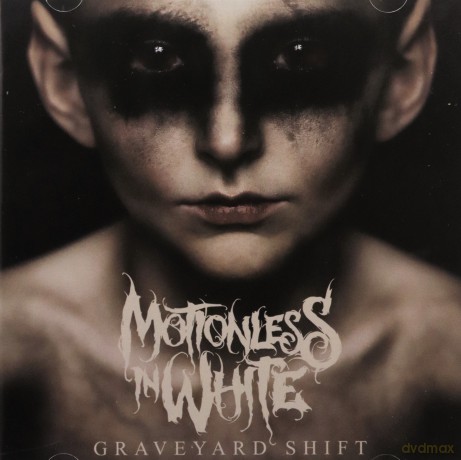 Motionless In White: Graveyard Shift [CD]