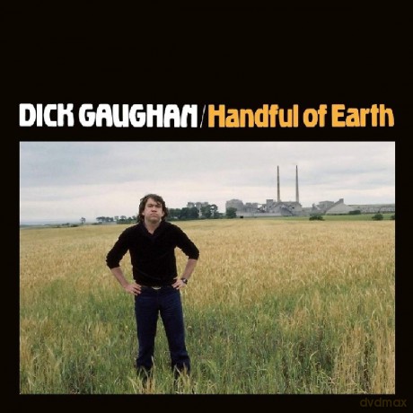 Dick Gaughan: Handful Of Earth [CD]