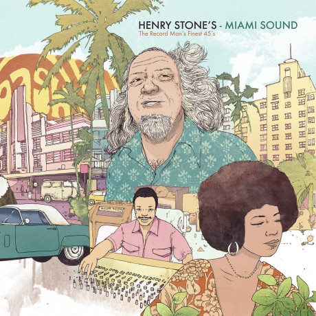 Henry StoneS Miami Sound - The Record Man's Finest 45's [CD]