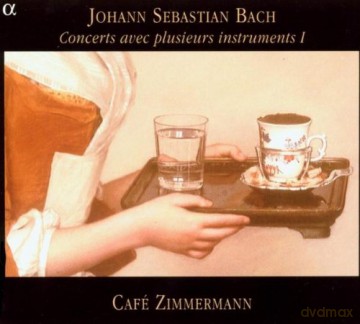 Cafe Zimmermann: J.S. Bach: Concerts Avec Plusieurs Instrum [CD]