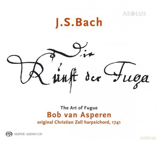Bob Van Asperen: J.S. Bach: The Art Of The Fugue [CD]