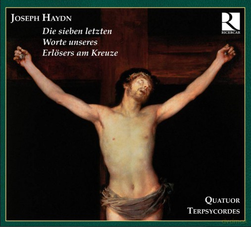 Quatuor Terpsycordes: Joseph Haydn: Die Sieben Letzten Worte U [CD]