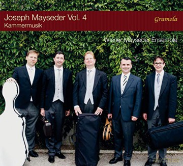 Wiener Mayseder-Ensemble: Joseph Mayseder-Chamber Music. Vol. 4 [CD]