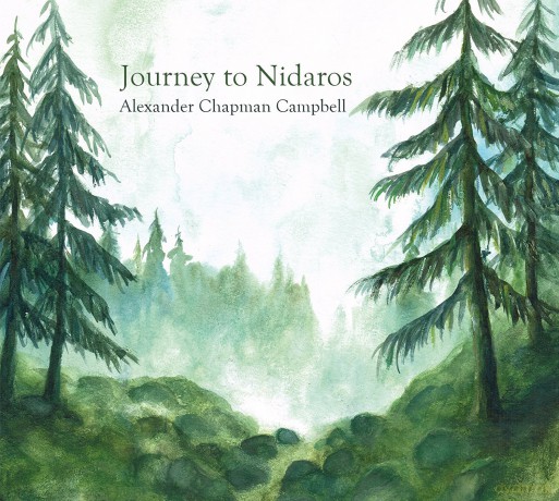 Alexander Chapman Campbell: Journey To Nidaros [CD]