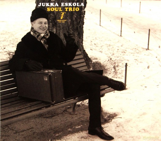 Jukka Eskola Soul Trio: Jukka Eskola Soul Trio [CD]
