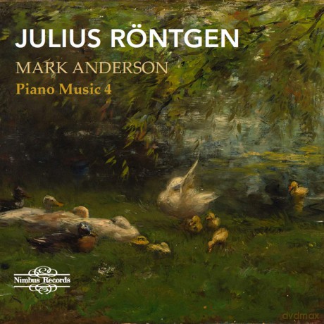 Mark Anderson: Julius Rontgen: Piano Music [CD]