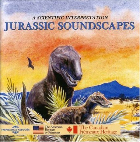 A Scientific Interpretation: Jurassic Soundscapes [CD]