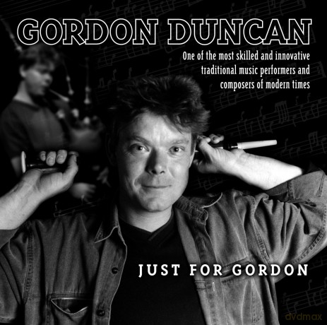 Gordon Duncan: Just For Gordon [CD]