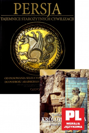 Tajemnice starożytnych cywilizacji 48: Persja - Od panowania Seleucydów do podboju Arabskiego [książka]+[DVD]
