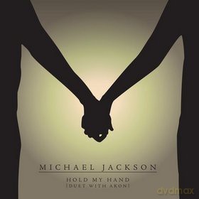Michael Jackson and Akon: Hold My Hand (maxisingle) [CD]
