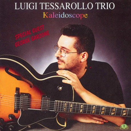 Luigi Tessarollo: Kaleidoscope [CD]