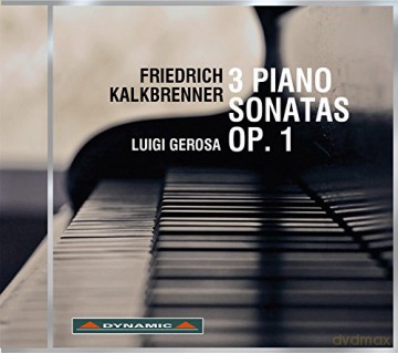 Luigi Gerosa: Kalkbrenner3 Piano Sons [CD]