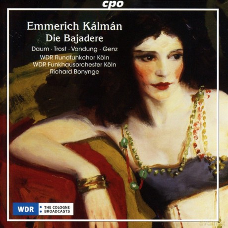 Wdr Rundfunkbonynge: Kalmandie Bajadere [2CD]