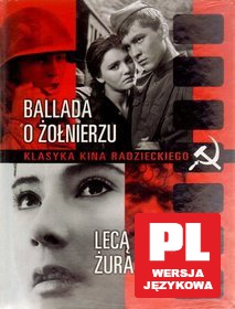 Ballada o żołnierzu / Lecą żurawie (Klasyka Kina Radzieckiego) [KSIĄŻKA]+[2DVD]