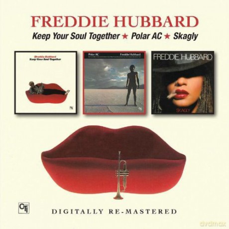 Freddie Hubbard: Keep Your Soul Together / Polar [2CD]