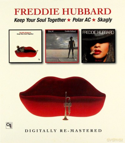 Freddie Hubbard: Keep Your Soul Together / Polar [2CD]