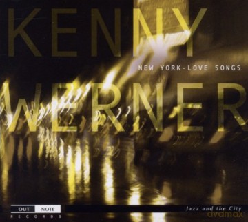 Kenny Werner: Kenny Werner: New York (Love Songs) [CD]