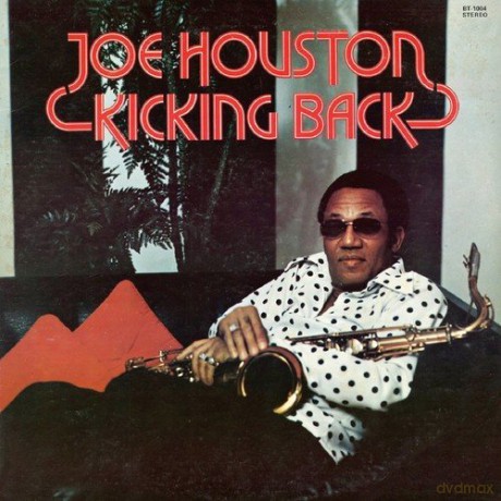 Joe Houston: Kicking Back [CD]