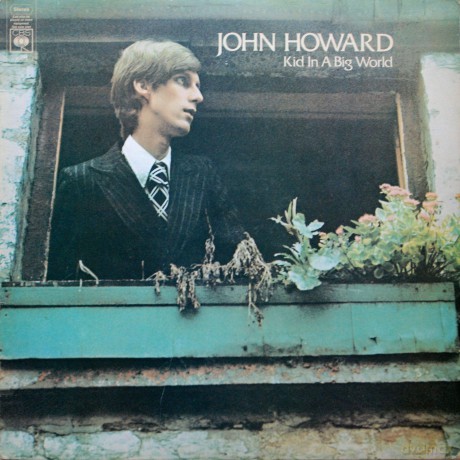 John Howard: Kid In A Big World [Winyl]