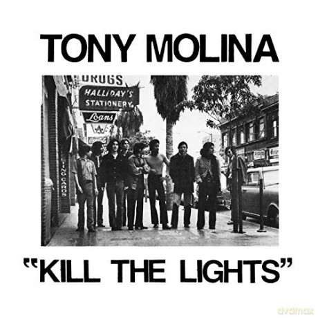 Tony Molina: Kill The Lights [Winyl]