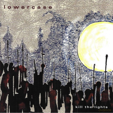 Lowercase: Kill The Lights [CD]