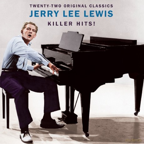 Jerry Lee Lewis: Killer Hits! [CD]