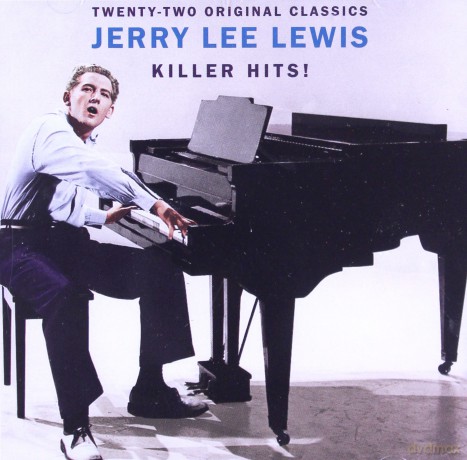 Jerry Lee Lewis: Killer Hits! [CD]