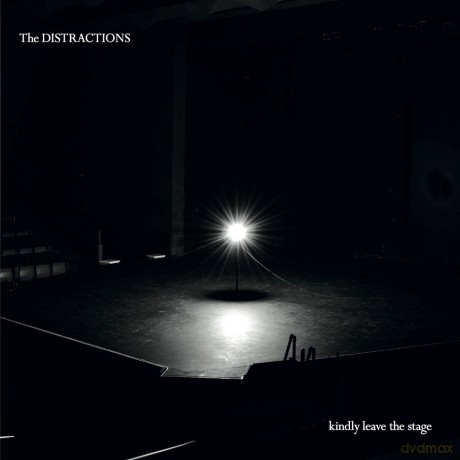 Distractions: Kindly Leave The Stage [CD]