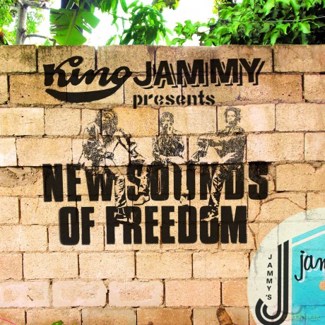 King Jammy: King Jammy Presents New Sounds Of Freedom [CD]