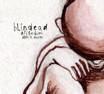 Blindead: Affliction XXIX II MXMM (Digibook) [CD]