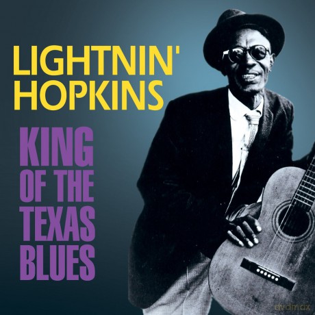 Lightnin Hopkins: King Of The Texas Blues [CD]