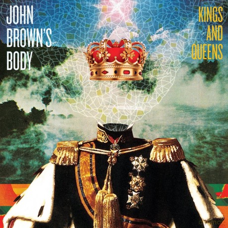 John Browns Body: Kings And Queens [Winyl]