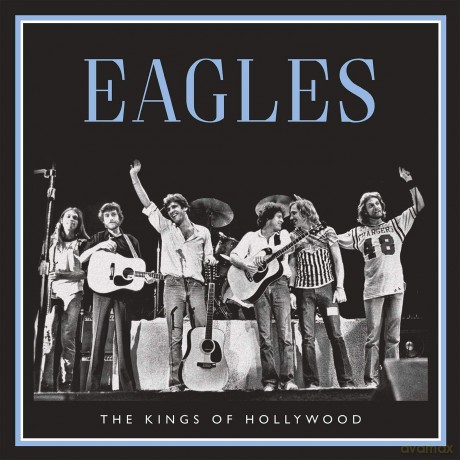 Eagles: Kings Of Hollywood [2xWinyl]