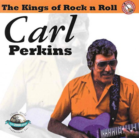 Carl Perkins: Kings Of Rock N Roll [CD]