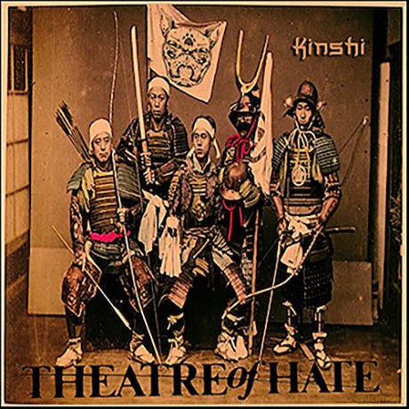 Theatre Of Hate: Kinshi [Winyl]