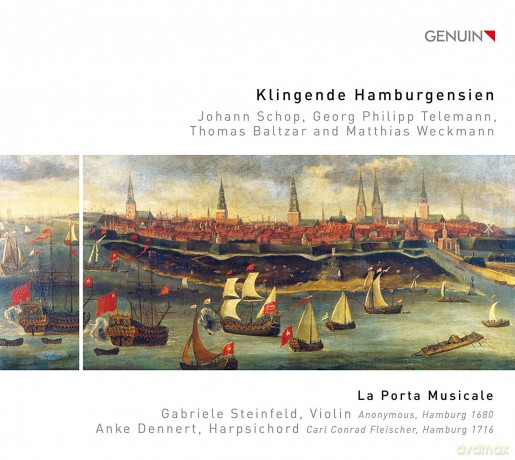 La Porta Musicale: Klingende Hamburgensien [CD]