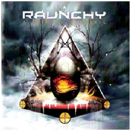 Raunchy: A Discord Electric [CD]