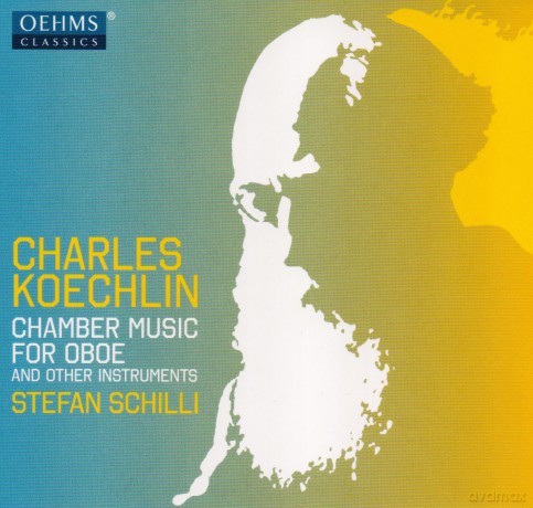 Stefan Schilli: Koechlinchamber Music Oboe [CD]