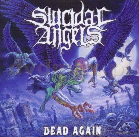 Suicidal Angels: Dead Again [CD]