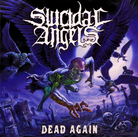 Suicidal Angels: Dead Again [CD]