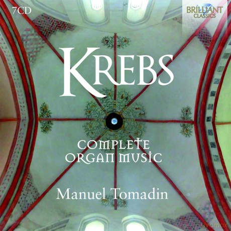Manuel Tomadin: Krebs: Complete Organ Music [7CD]