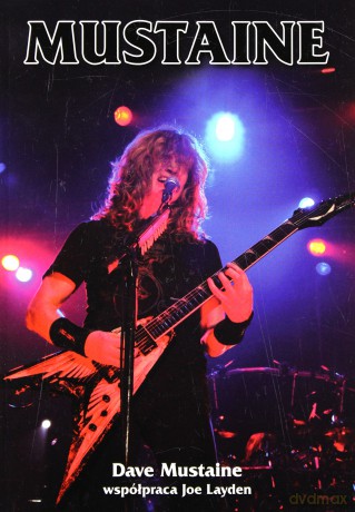 Mustaine - Mustaine Dave [książka]