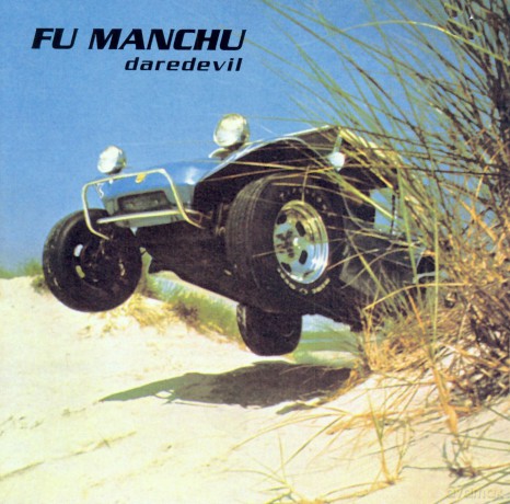 Fu Manchu: Daredevil Remastered [CD]