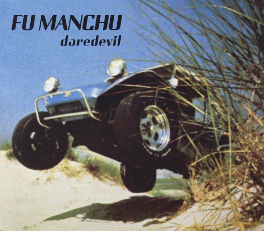 Fu Manchu: Daredevil Remastered [CD]