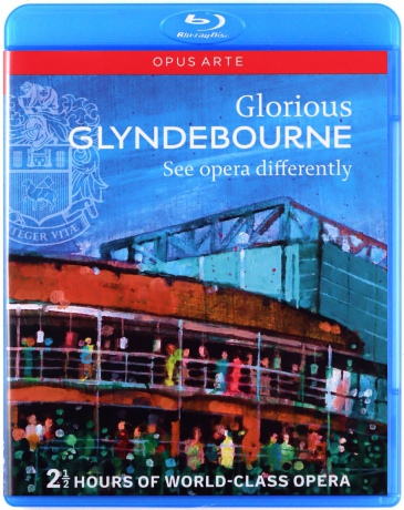Glorious Glyndebourne [Blu-Ray]