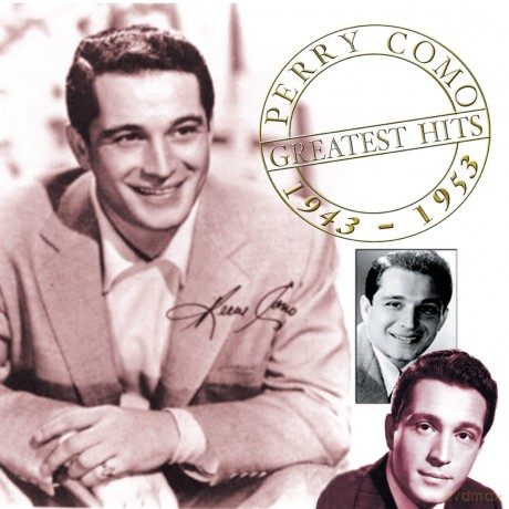 Perry Como: Greatest Hits 1943-1953 [2CD]