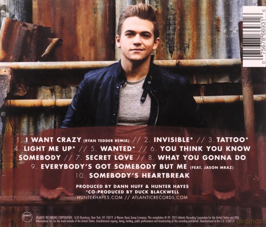 Hunter Hayes: I Want Crazy [CD]