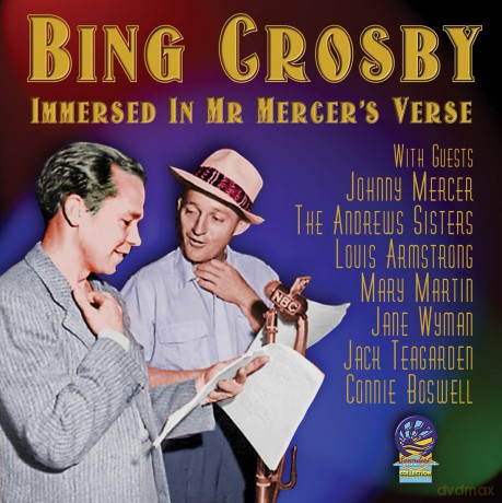 Bing Crosby: Immersed In Mr Mercers Verse [CD]