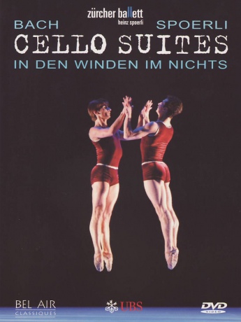 Zurich Balletspoerli: Js Bachcello Suites 2 3 6 [DVD]